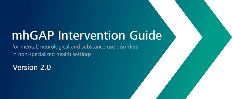  mhGAP Intervention Guide Mental Health Gap Action Programme for mental, neurological and substance use disorders in non-specialized health settings